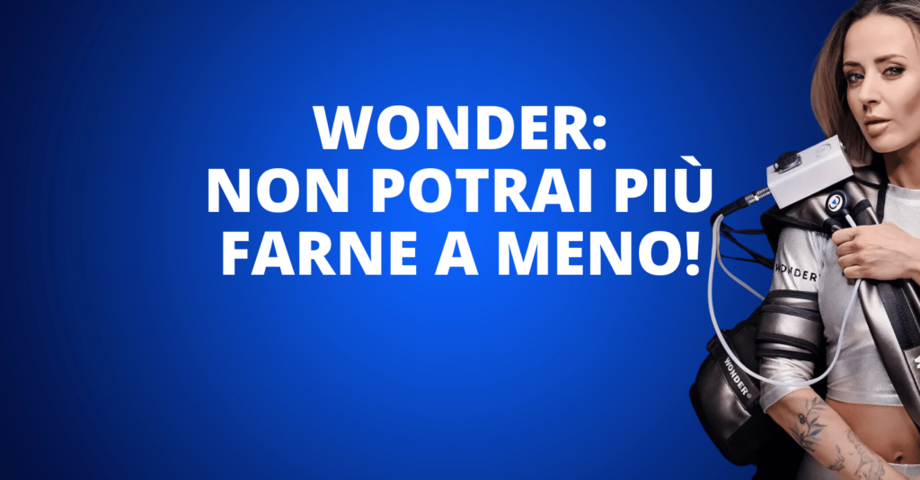 Wonder per il rimodellamento corporeo nel tuo istituto