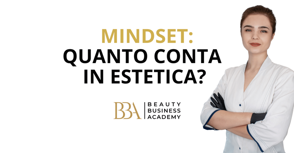 estetista, mindset, estetica